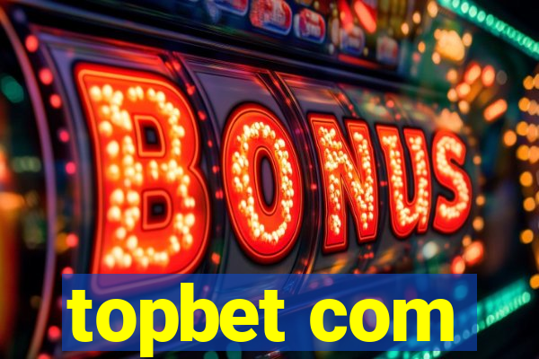 topbet com
